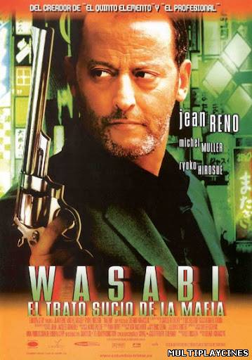 Ver Wasabi: el trato sucio de la mafia (2002) Online Gratis