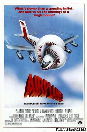 Ver Aterriza como puedas (Airplane!) (1980) Online Gratis