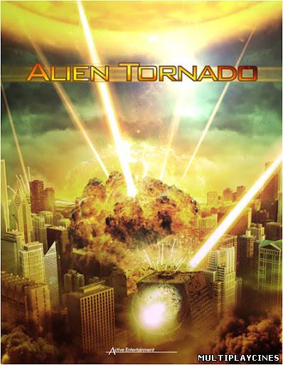 Ver Alien Tornado (Alien Tornado (Tornado Warning) (2012) Online Gratis