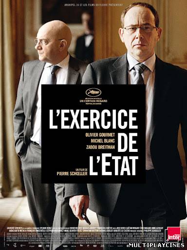 Ver El ejercicio del poder (L'exercice de l'État / The Minister) (2011) Online Gratis