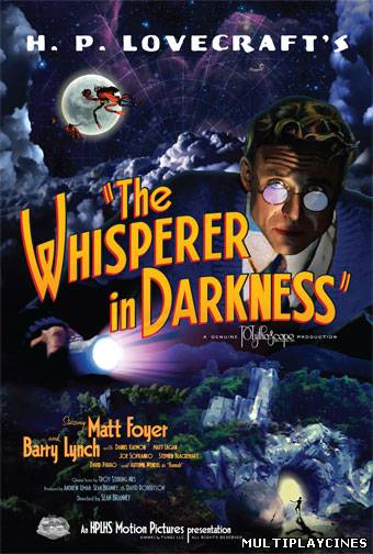 Ver The Whisperer In Darkness (2011) Online Gratis
