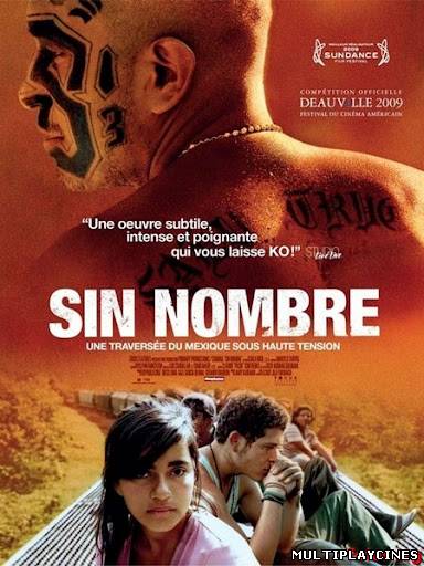 Ver Sin Nombre (2009) Online Gratis