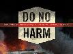 Ver Do No Harm (2012) Online Gratis