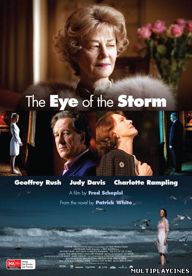 Ver El foco de la tempestad (The Eye of the Storm) (2011) Online Gratis