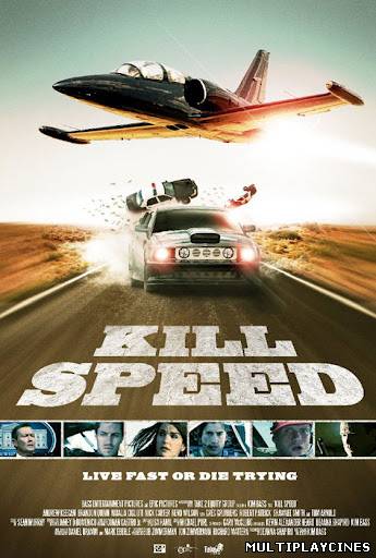 Ver Kill Speed (Velocidad Mortal) (2010) Online Gratis