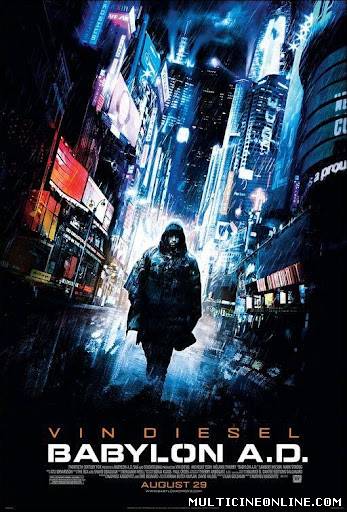 Ver Babylon A.D. (2008) Online Gratis