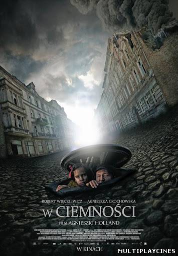 Ver W ciemnosci (In Darkness) (2011) Online Gratis