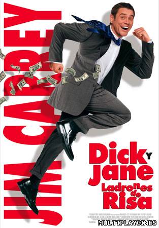Ver Dick y Jane: Ladrones de risa (2005) Online Gratis