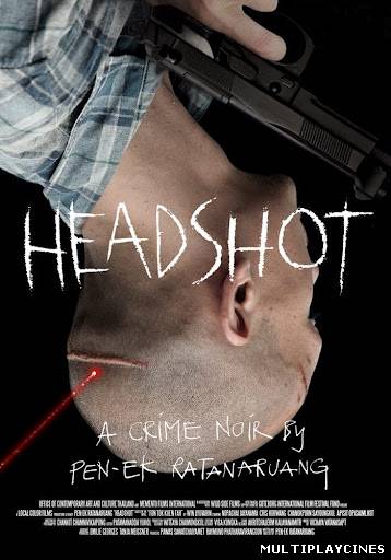 Ver Fon Tok Kuen Fah (Headshot) (2011) Online Gratis