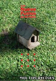 Ver Los Nueve Puntos De Mi Padre (2011) Online Gratis