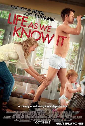 Ver Como la vida misma (Life as We Know It) (2010) Online Gratis