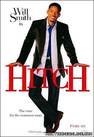 Ver Hitch, especialista en ligues (2005) Online Gratis