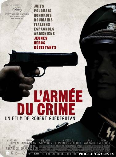 Ver El ejército del crimen (L’armée du crime) (The Army of Crime) (2009) Online Gratis