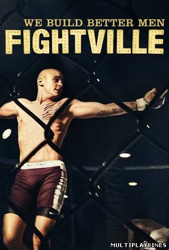 Ver Fightville (2011) Online Gratis