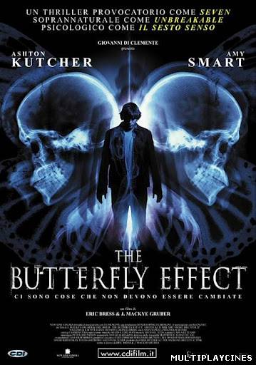 Ver El efecto mariposa (The Butterfly Effect) (2004) Online Gratis