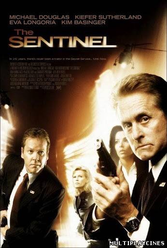 Ver La sombra de la sospecha (The Sentinel) (2006) Online Gratis