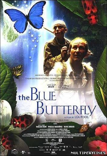 Ver La mariposa azul. En busca de un sueño (The Blue Butterfly) (2004) Online Gratis
