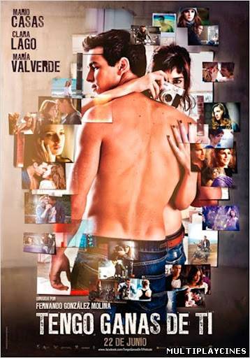 Ver Tengo Ganas De Ti  (3MSC 2) (Fernando González Molina) (2012) Online Gratis