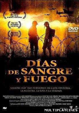 Ver Días de sangre y fuego (2004) Online Gratis