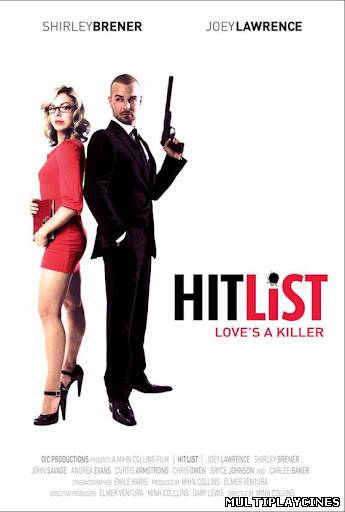 Ver Hit List (2012) Online Gratis