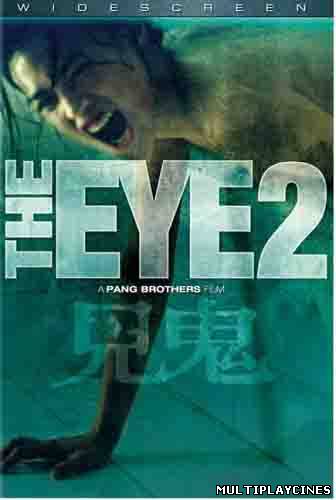 Ver The Eye 2 (Jian gui 2) (2004) Online Gratis