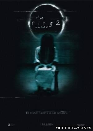 Ver La señal 2 (El aro 2) (The Ring 2) (2005) Online Gratis