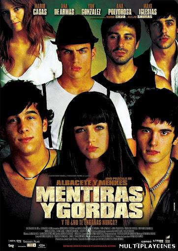 Ver Mentiras y gordas (2009) Online Gratis