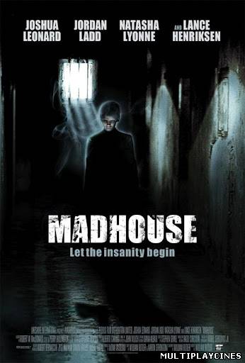 Ver Madhouse (2004) Online Gratis