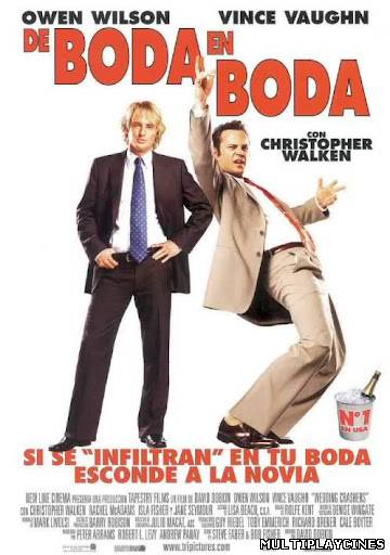 Ver Los rompebodas (De boda en boda) (2005) Online Gratis
