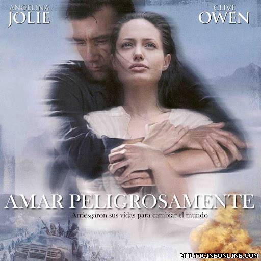 Ver Más alla de las fronteras (Beyond Borders / Amar peligrosamente) (2003) Online Gratis