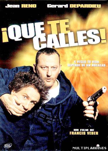Ver Que te calles: Tais toi (2003) Online Gratis