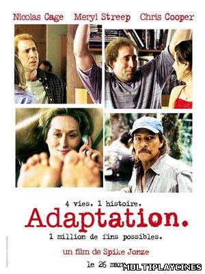 Ver Adaptation (El ladrón de orquídeas) (2002) Online Gratis