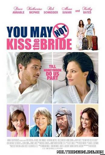 Ver You May Not Kiss the Bride (2011) Online Gratis