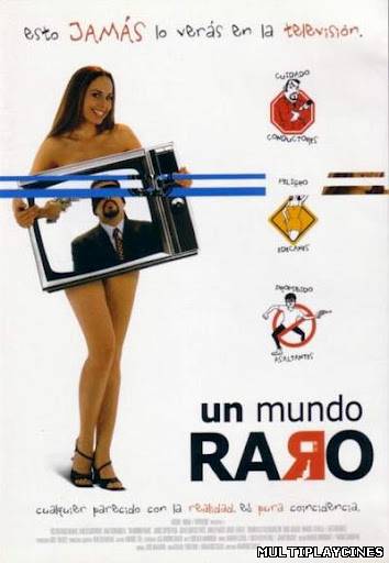 Ver Un Mundo Raro (2001) Online Gratis