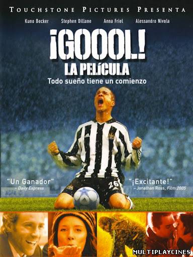 Ver ¡Goool! La película (2005) Online Gratis