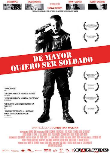 Ver De mayor quiero ser soldado (I want to be a soldier) (2011) Online Gratis