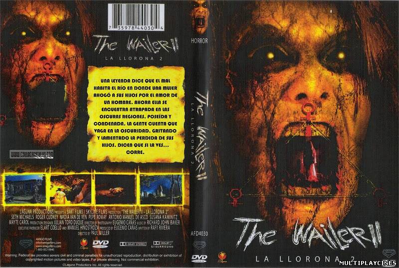 Ver La Llorona 2 (The Wailer 2) [2007] Online Gratis