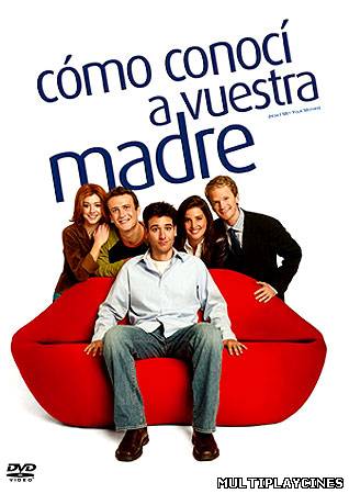 Ver Cómo conocí a vuestra madre (Serie de TV) (2005) [Temporada 1-3] Online Gratis
