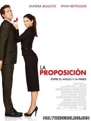 Ver La proposición / La propuesta / The Proposal (2009) Online Gratis