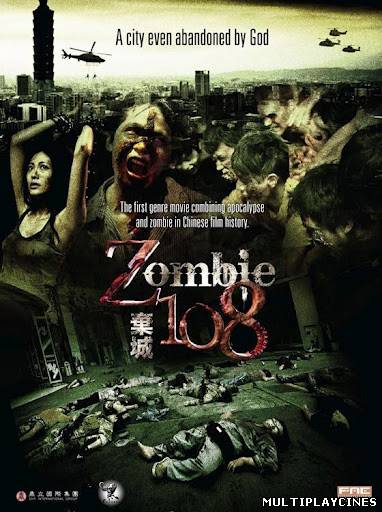 Ver Zombie 108 (Z-108 Qi Cheng) (2012) Online Gratis