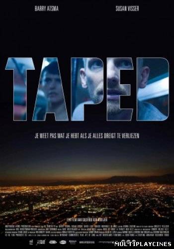 Ver Taped (2012) Online Gratis