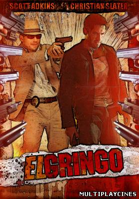 Ver El Gringo (2012) Online Gratis