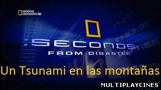 Ver Un tsunami en las montañas (Segundos catastróficos) (2012) Online Gratis