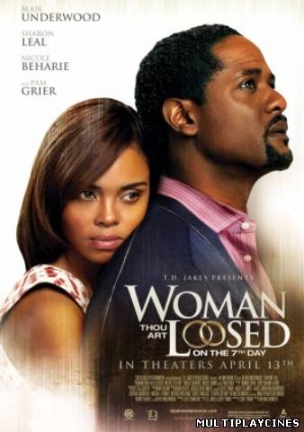Ver Woman Thou Art Loosed: On the 7th Day (2012) Online Gratis