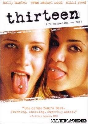 Ver Thirteen (2003) Online Gratis