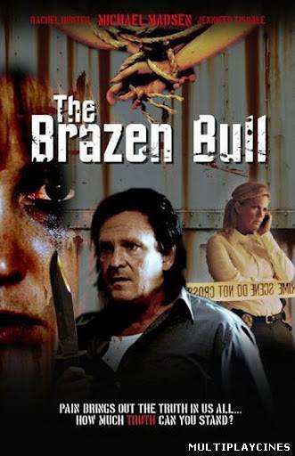 Ver The Brazen Bull (2010) Online Gratis
