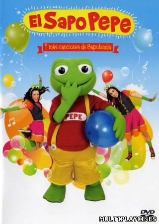 Ver El Sapo Pepe y Mas Cansiones de Sapolandoa (2011) Online Gratis