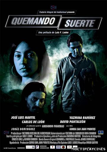 Ver Quemando Suerte (2012) Online Gratis