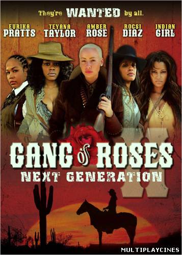 Ver Gang of Roses II: Next Generation (2012) Online Gratis