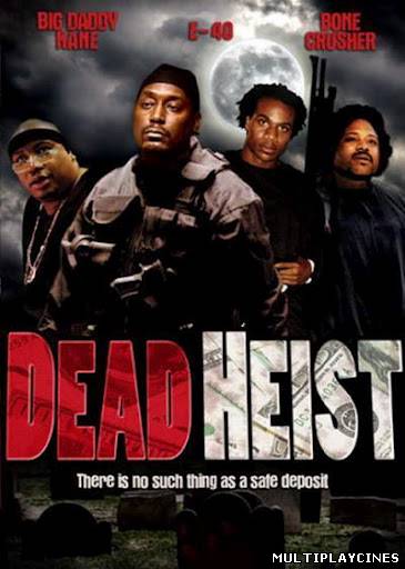 Ver Dead Heist Online Gratis